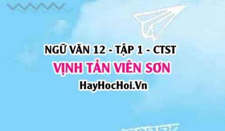 Soạn bài Vịnh tản Viên Sơn trang 81, 82 Ngữ văn 12 Chân trời sáng tạo